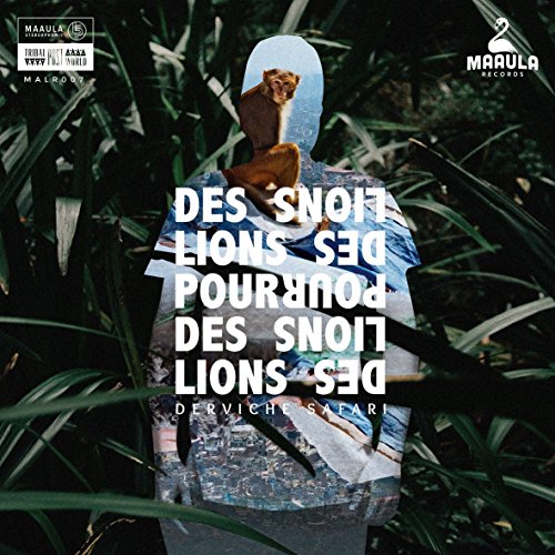 Des Lions Pour Des Lions/Derviche safari@LP