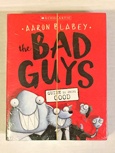 Aaron Blabey/The Bad Guys - Guide To Being Good