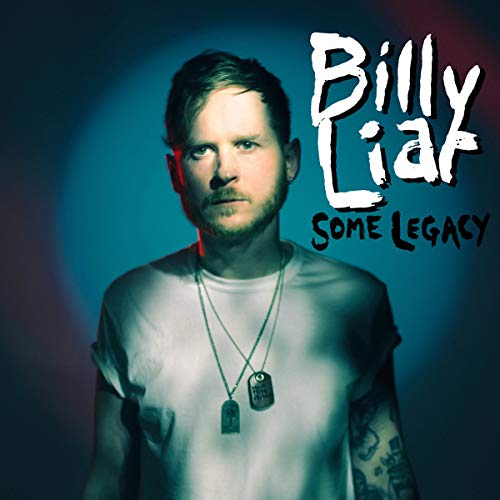 Billy Liar/Some Legacy