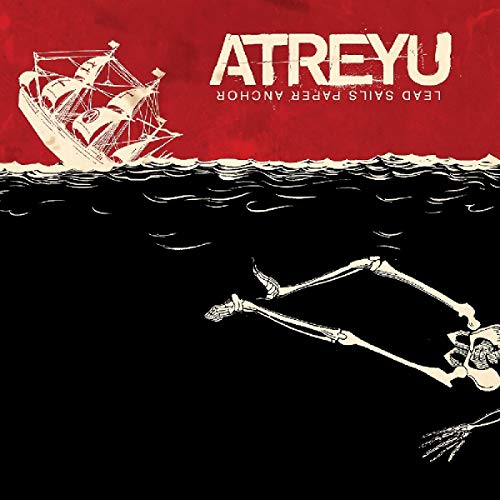 Atreyu/Lead Sails Paper Anchor