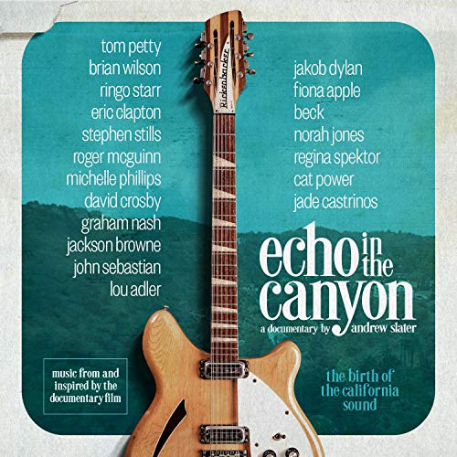 Echo in the Canyon/Original Motion Picture Soundtrack