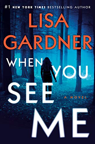 Lisa Gardner/When You See Me