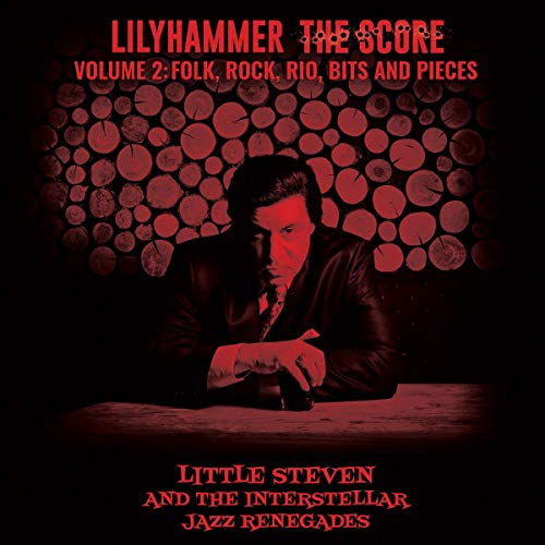 Little Steven/Lilyhammer: The Score - Vol. 2: Folk, Rock, Rio, Bits & Pieces@2 LP