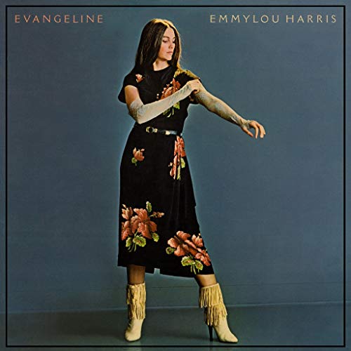 Emmylou Harris Evangeline 