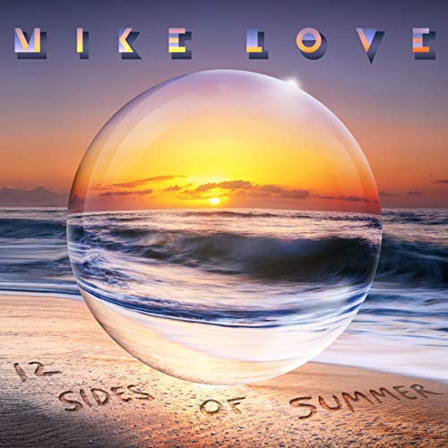 Mike Love/12 Sides Of Summer