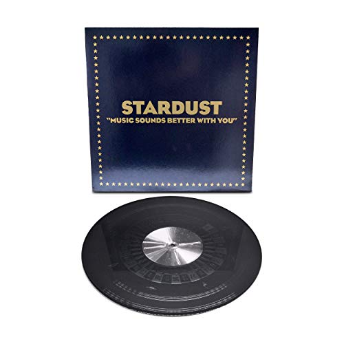 Stardust/Music Sounds Better With You