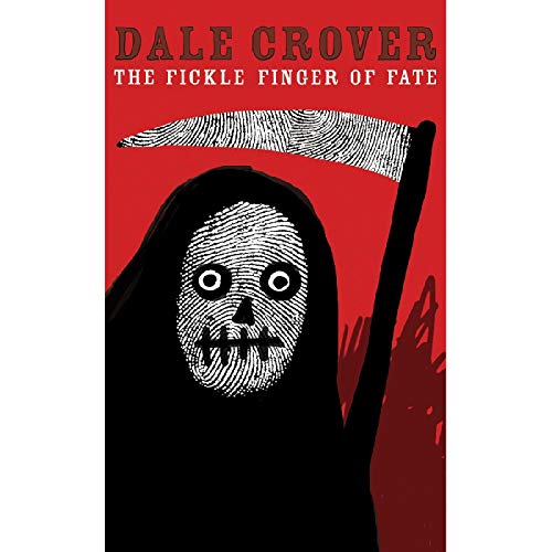 Dale Crover/The Fickle Finger Of Fate