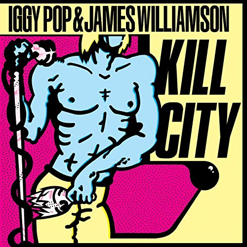 Iggy Pop & James Williamson/Kill City (Clear Red Vinyl)@Clear Red Vinyl