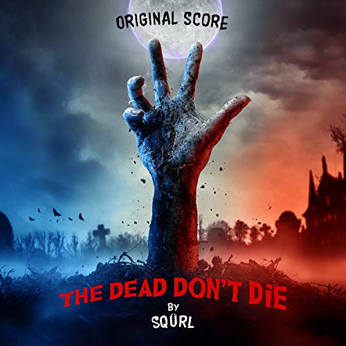 Squrl/The Dead Don't Die (Original S@.