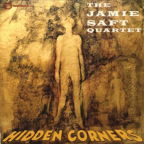 Jamie Saft Quartet/Hidden Corners