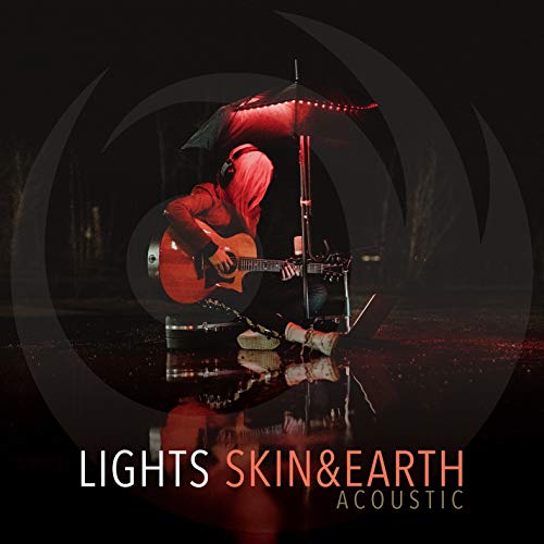 Lights/Skin&earth Acoustic