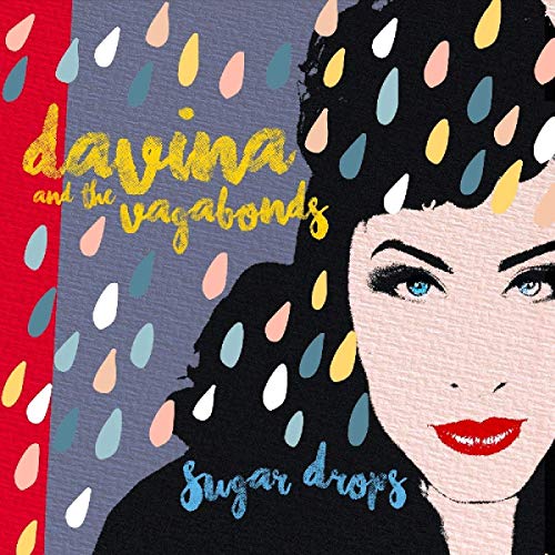 Davina & The Vagabonds Sugar Drops 