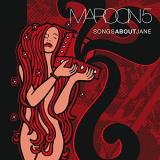 Maroon 5 Songs About Jane 