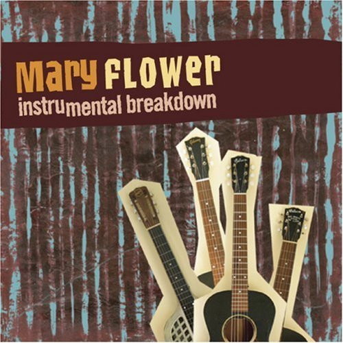 Mary Flower/Instrumental Breakdown