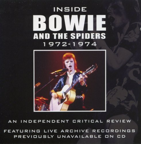 David Bowie/Inside Bowie & The Spiders 197