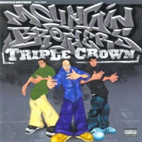 Mountain Brothers Triple Crown 