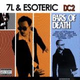 7l & Esoteric Dc2 Bars Of Death Explicit Version 