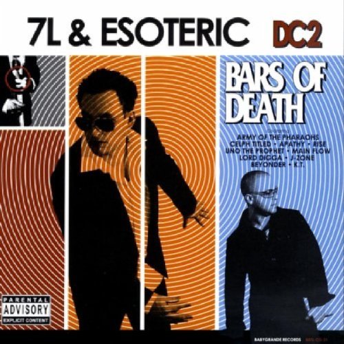 7l & Esoteric/Dc2-Bars Of Death@Explicit Version