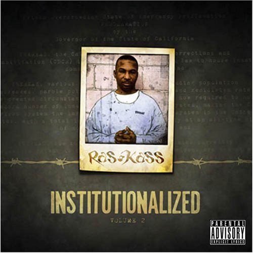 Ras Kass/Vol. 2-Institutionalized