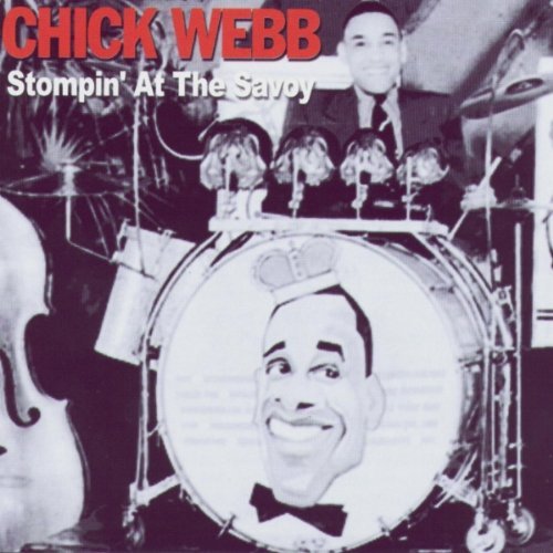Chick Webb/Stompin' At The Savoy