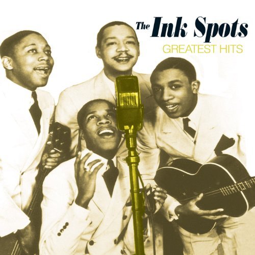 Ink Spots Greatest Hits 