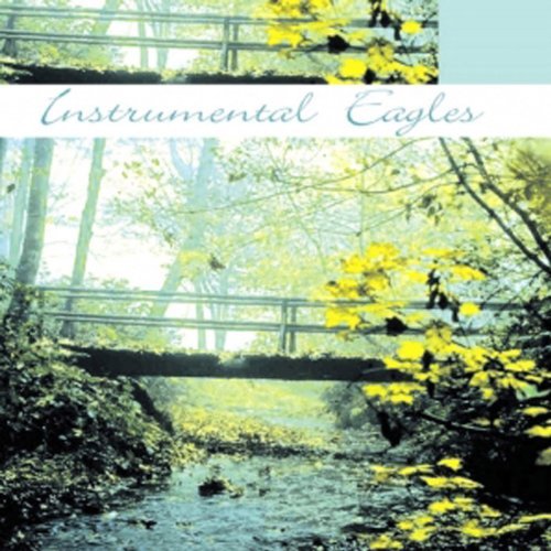 Instrumental Eagles/Instrumental Eagles