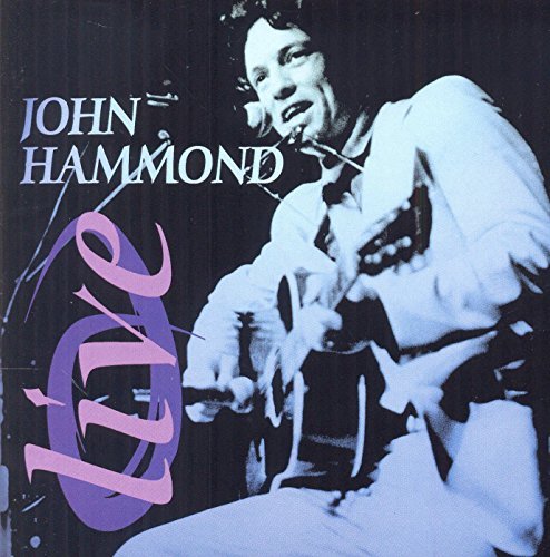 John Hammond/Live