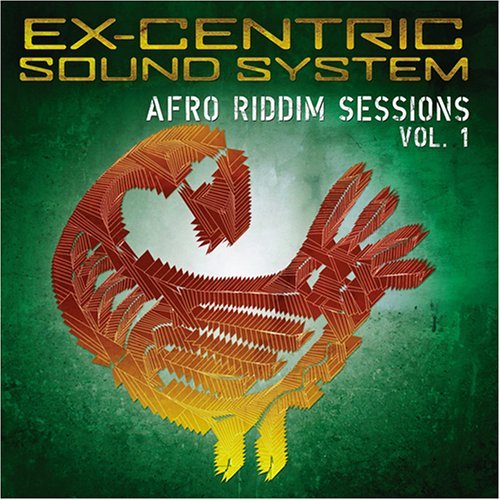 Ex-Centric Sound System/Vol. 1-Afro Riddim Sessions