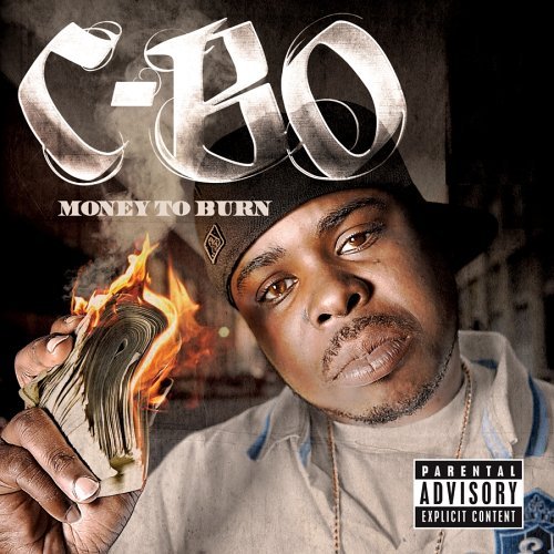 C-Bo/Money To Burn@Explicit Version