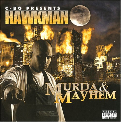 Hawkman/Murda & Mayhem@Explicit Version