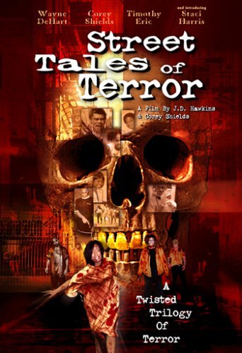Street Tales Of Terror/Dehart/Shields/Eric@Nr