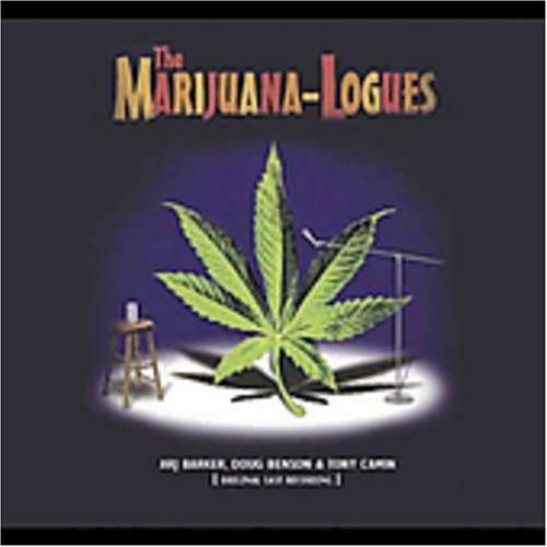 Marijuana-Logues/Marijuana-Logues@Explicit Version