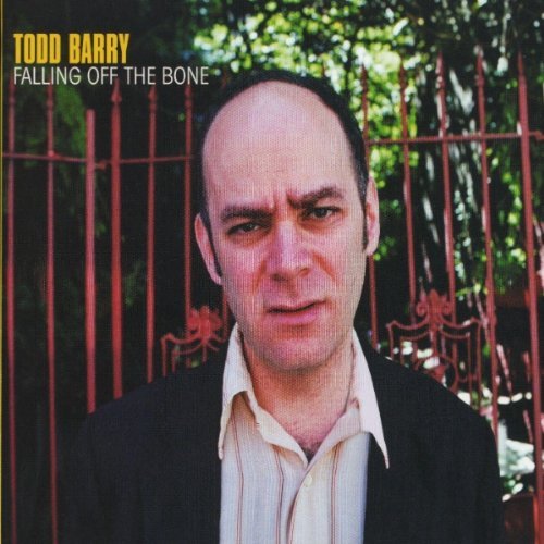 Todd Barry/Falling Off The Bone@Explicit Version@2 Cd Set