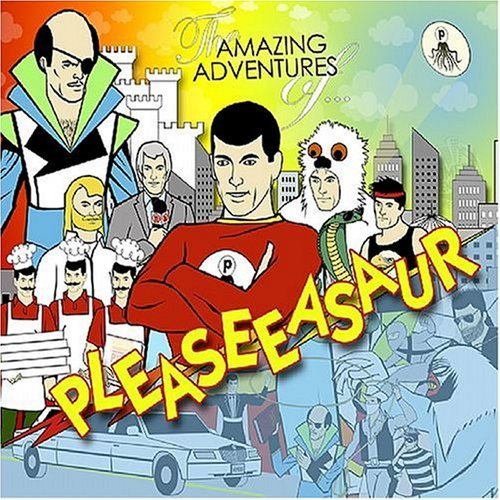 Pleaseeasaur/Amazing Adventures Of Pleaseea@2 Cd Set