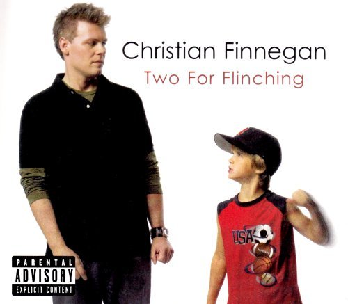 Christian Finnegan Two For Flinching Explicit Version 