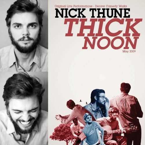 Nick Thune Thick Noon Explicit Version 