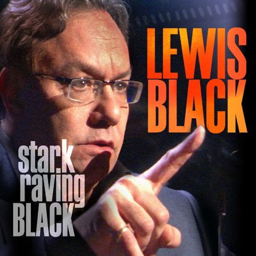 Lewis Black/Stark Raving Black@Explicit Version