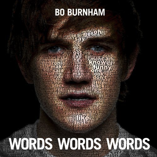 Bo Burnham/Words Words Words@Explicit Version