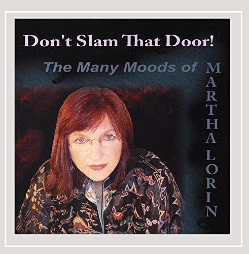 Martha Lorin/Don'T Slam That Door-The Many