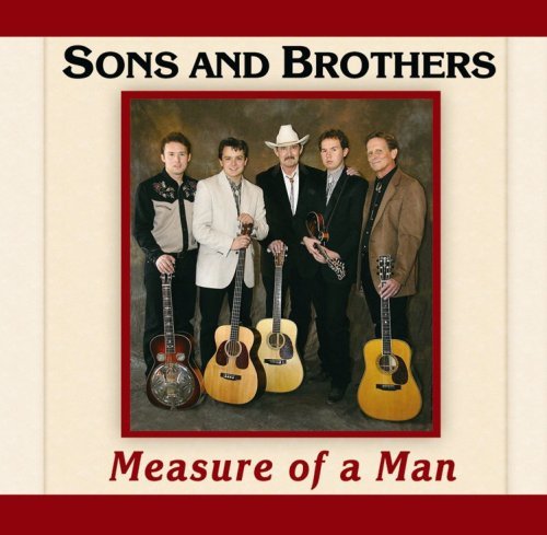 Sons & Brothers Measure Of A Man 