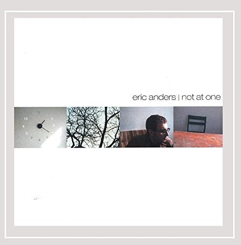 Eric Anders/Not At One