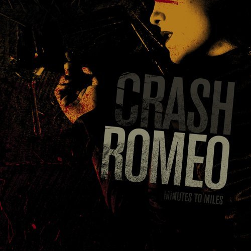Crash Romeo/Minutes To Miles@Lmtd Ed.@Incl. T-Shirt
