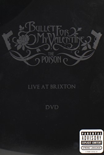 Bullet For My Valentine/Poison-Live At Brixton