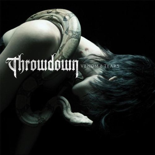 Throwdown/Venom & Tears