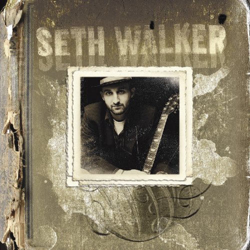 Seth Walker/Seth Walker