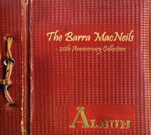 Barra Mac Neils 20th Anniversary Collection Import Can 2 CD Set 