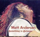Matt Andersen Something In Between 