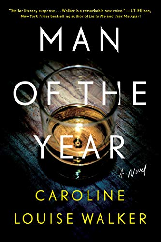 Caroline Louise Walker/Man of the Year