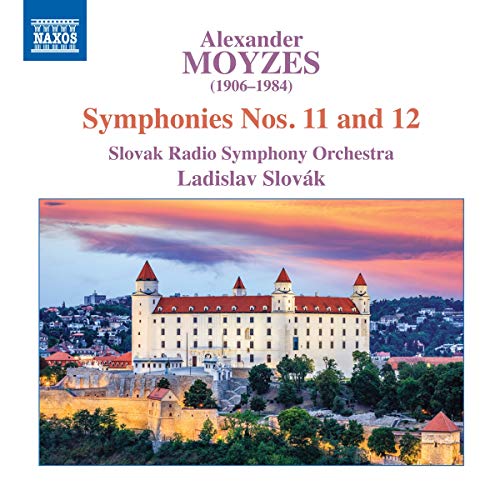 Moyzes / Slovak / Slovak Radio/Symphonies 11 & 12
