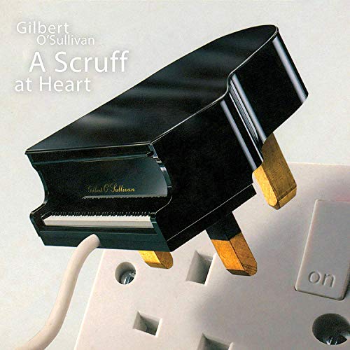 Gilbert O'Sullivan/A Scruff At Heart